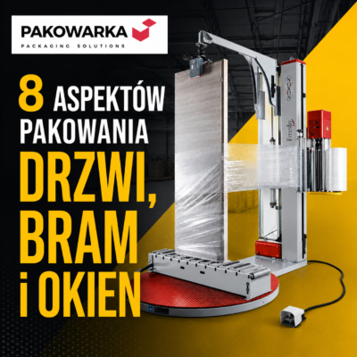 Automatyzacja pakowania drzwi, bram i okien